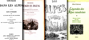 Les Alpes, vues par les auteurs des 18-20ème siècles. - Liste de 15 ...