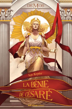 Demos : La Bnie de Csar par Lys Krysler